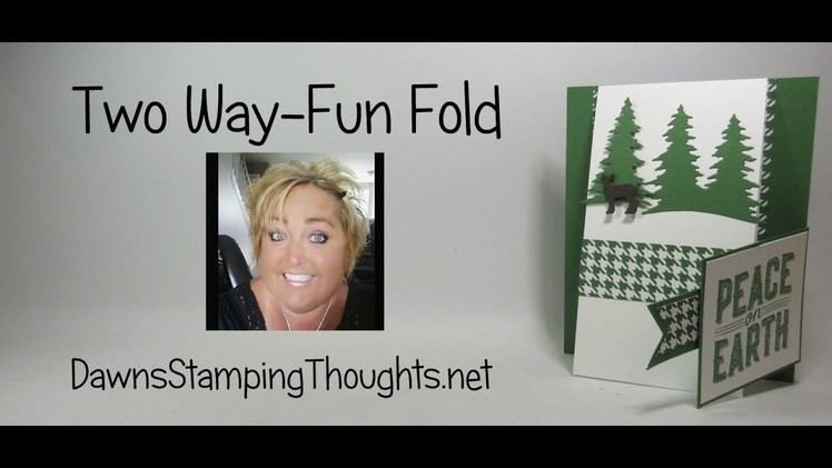 Two Way Fun Fold