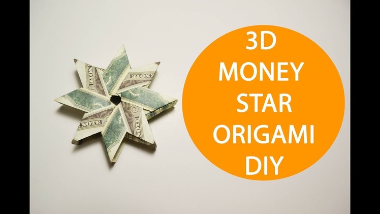 3D Money Star Origami Dollar Folded Tutorial DIY Gift Craft