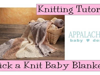 Appalachian Baby Design "Pick A Knit" Blanket Tutorial