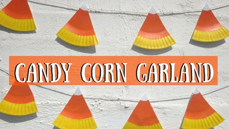 Candy Corn Garland | Halloween Crafts for Kids