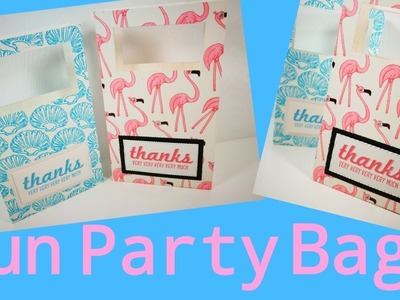 Fun Party Bags | Video Tutorial