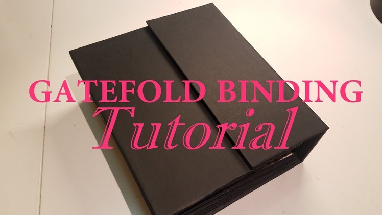 Gatefold Binding Tutorial **Fast and Easy**