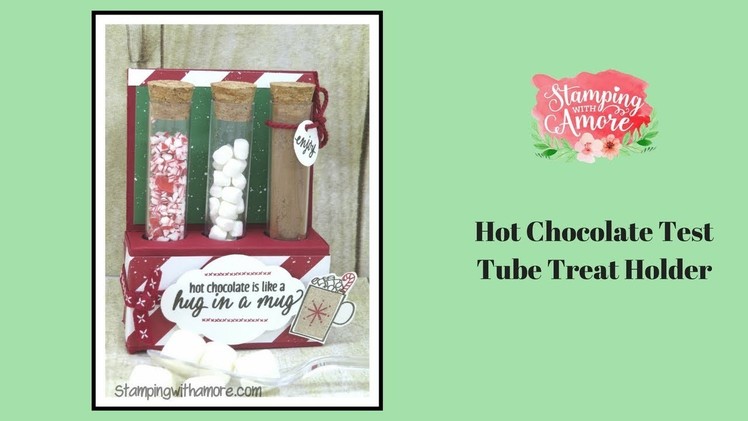 Hot Chocolate Test Tube Treat Holder