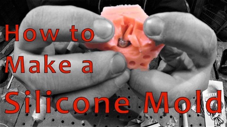 How to Make a One Piece Silicone Mold