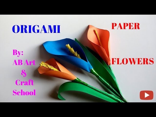 How to Make Calla Lily Paper Flower | Easy Origami Tutorial Step by Step