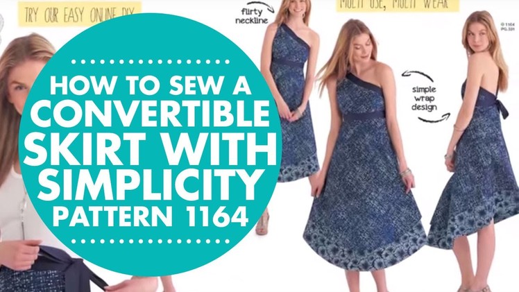 How to Sew a Convertible Skirt with Simplicity Pattern 1164