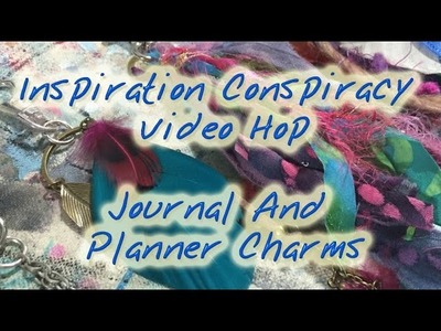 Inspiration Consipiracy Video Hop Planner And Journal Charms