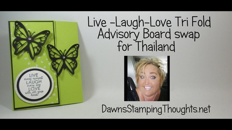 Live Laugh Love Tri Fold card
