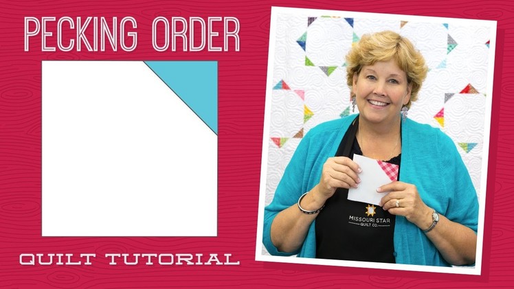 Make a "Pecking Order" Quilt with Jenny!