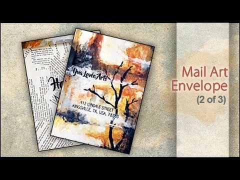 Mixed Media ~ Mail Art Envelope for Yva (2 of 3)