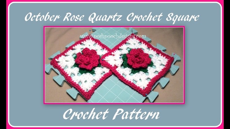 October Rose Quartz Crochet Square