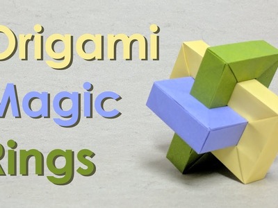 Origami Tutorial: Impossible Rectangle "Umulius Rectangulum" aka Magic Rings (Thoki Yenn)