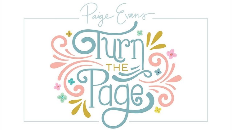 Paige Evans & Pink Paislee : Turn the Page Collection