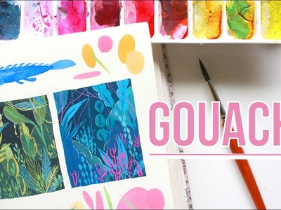 Painting with GOUACHE!