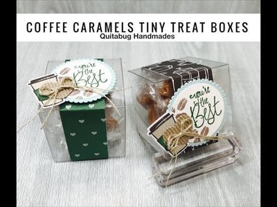 Stampin' Up! Coffee Caramels Tiny Treat Boxes| Label Me Pretty & Coffee Cafe
