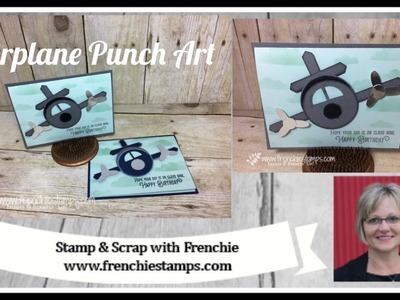 Stampin'Up! Punch Art Airplane