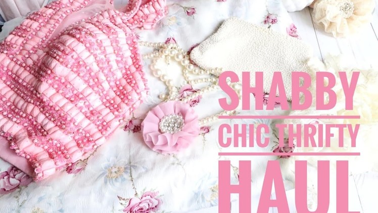 Thrifty Haul - Shabby Chic Linens & Fabrics