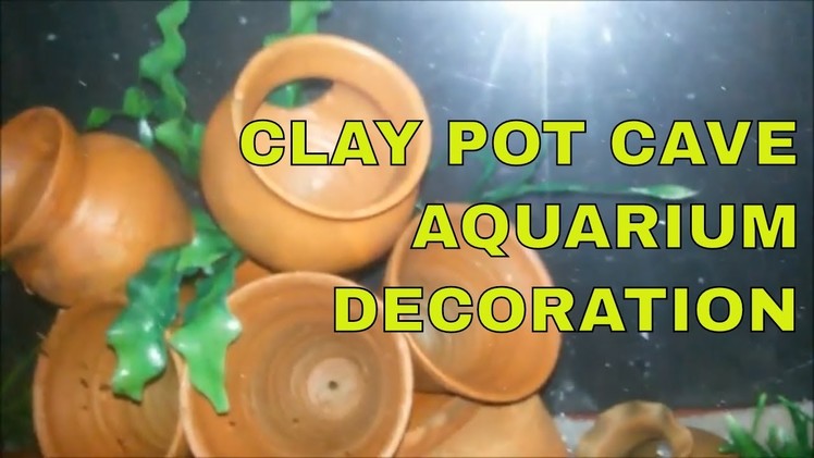 CLAY POT CAVE MAKING_diy aquarium decoration _ ANGEL FISH.cichlid cave