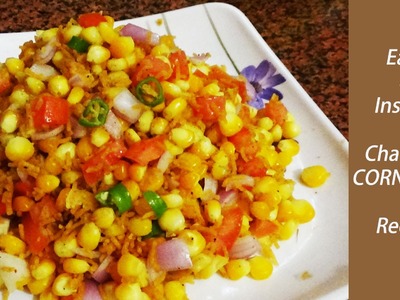Corn Chat Recipe. Very instant & Easy. Tasty-Chatpata-Healthy snacks for our kids