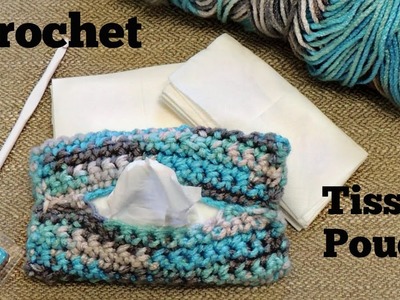 Crochet Tissue Pouch for Beginners