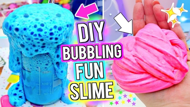 DIY BUBBLY Slime! How To Make The MOST FUN BUBBLING SLIME Ever!
