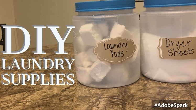 DIY LAUNDRY DETERGENT AND DRYER SHEETS