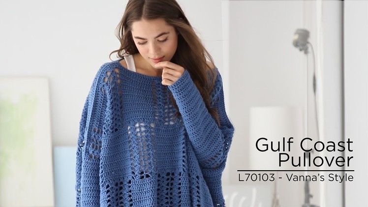 Gulf Coast Pullover crocheted with Vanna's Style