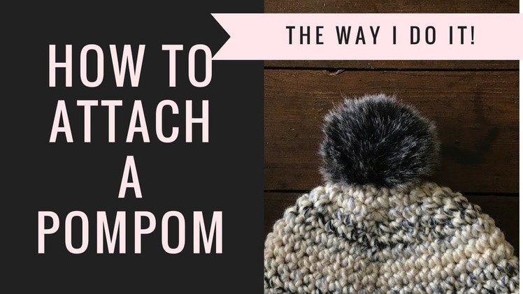 How to Attach a Pompom
