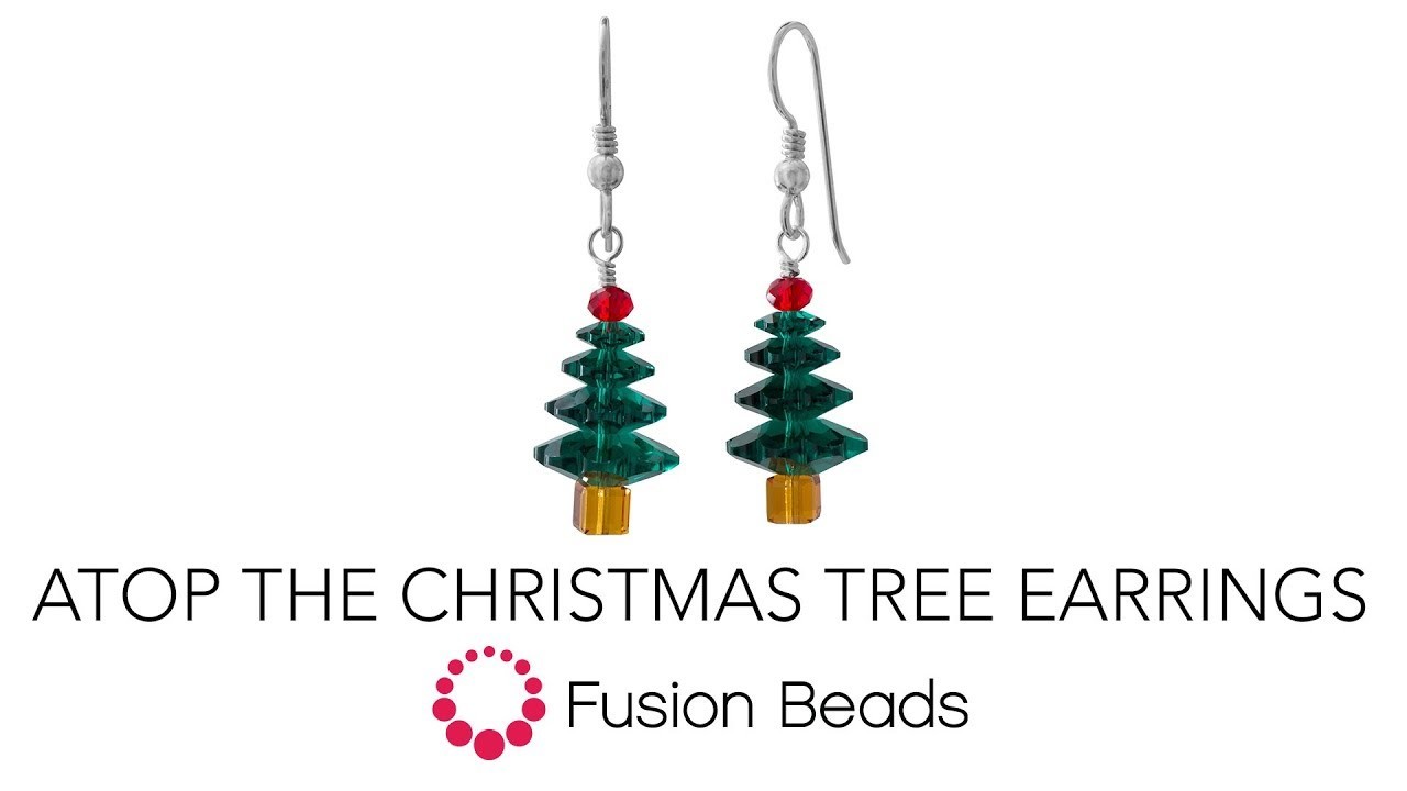 Learn how to make the Atop the Christmas Tree Earrings by Fusion Beads