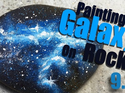 Let‘s Paint | Painting Galaxy On Rock | Rockpainting | Timelapse Art