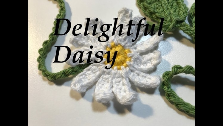 Ophelia Talks about Crocheting a Delightful Daisy