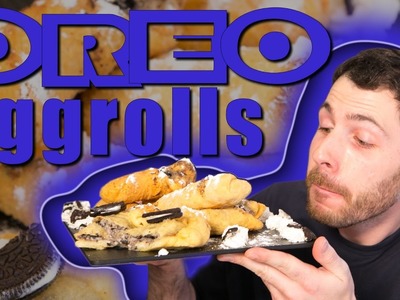 Oreo Eggrolls - Handle it