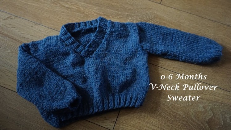 Part 2-Front | 0-6 Months V-Neck Pullover Sweater