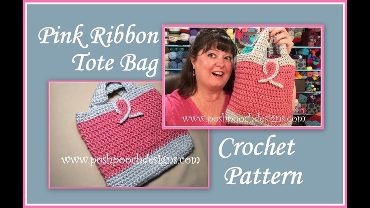 Pink Ribbon Tote Bag Crochet Pattern