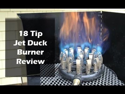 18 Tip Cast Iron Jet Duck Burner Review