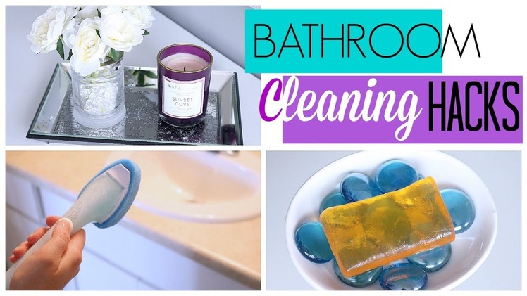 7 Bathroom Cleaning Hacks to Make Cleaning EASIER