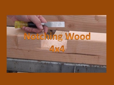 Cutting a Notch in a 4x4 Wood - Working on my Outdoor Off Grid Bathroom