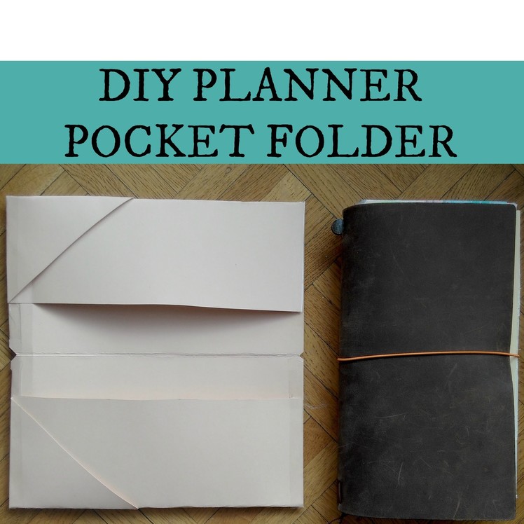 DIY 6 Pockets Planner Folder - Traveler's Notebook & Filofax
