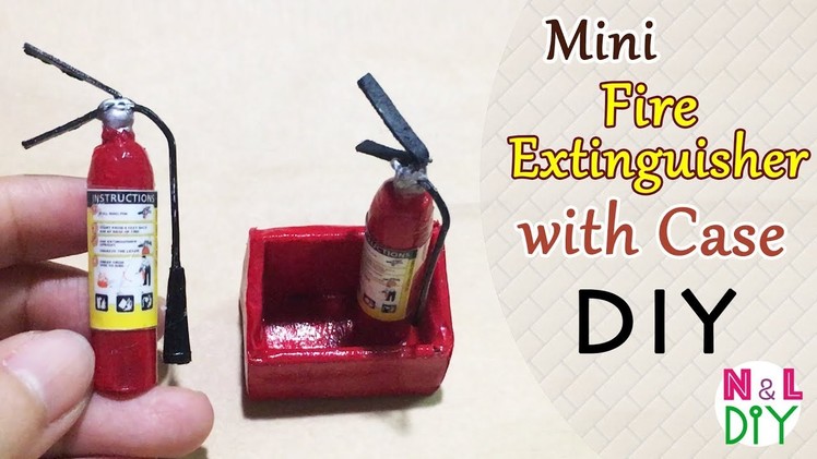 DIY Miniature Fire Extinguisher with Case | How to make Mini Fire Extinguisher & Case for Dollhouse