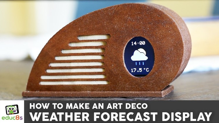 ESP8266 Weather Display using a Wemos D1 mini and and Art Deco Style enclosure