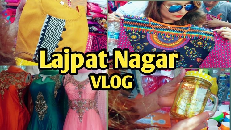 Exploring Lajpat Nagar Market Delhi | Best Market for Kurtis and Cloth| Vlog Part -1