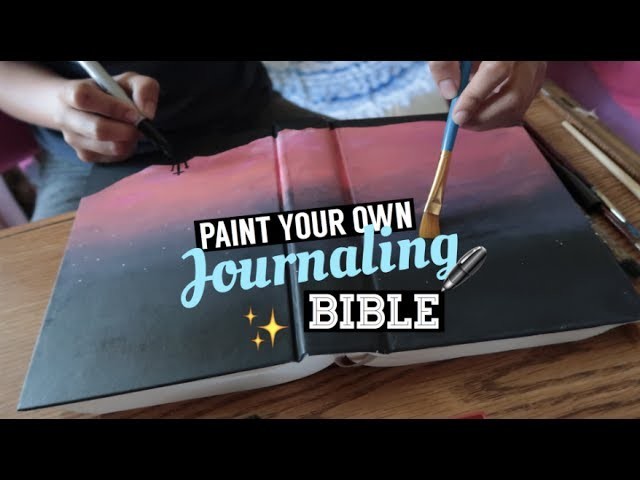 HOW TO PAINT A JOURNALING BIBLE