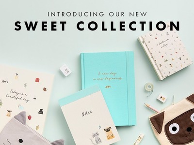 Introducing our new Sweet Collection
