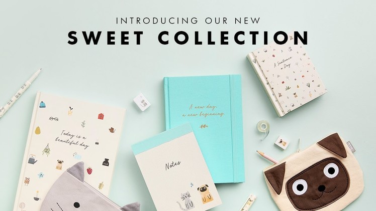 Introducing our new Sweet Collection