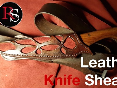 Leatherworking - Making A Leather Custom Knife Sheath