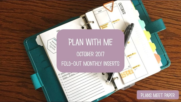 Monthly Plan With Me | Fold-Out Monthly Insert | Goal Planning | October 2017