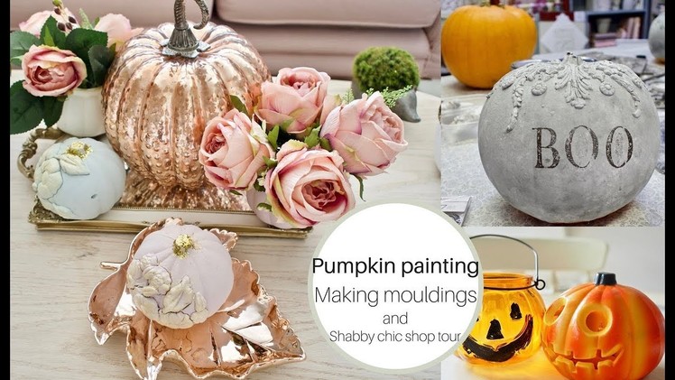 Painting pumpkins, make your own mouldings and shabby chic shop tour.