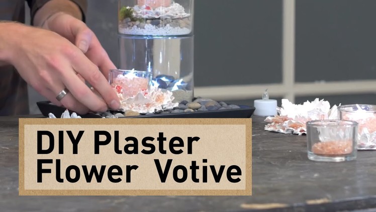 DIY Plaster Flower Votives