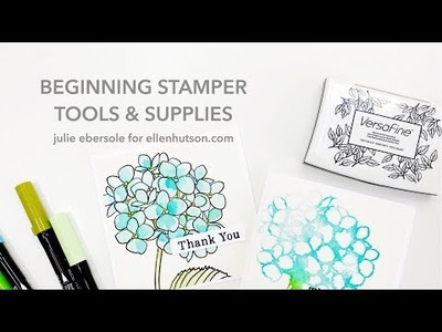 Hello, Monday 08.21.2017 - Beginning Stamper Product Suggestions