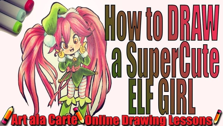 How to DRAW a Kawaii Christmas Elf